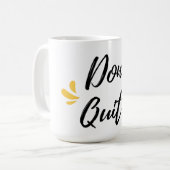 Mug Ne démissionne pas (Devant gauche)