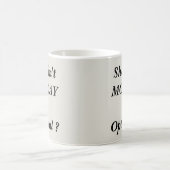 Mug Ne devrait pas être facultatif le lundi (Centre)