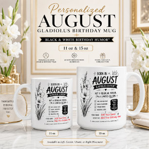 Mug Né en août Humour d'anniversaire noir et blanc