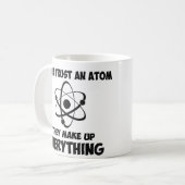 Mug Ne faites jamais confiance à un atome (Devant gauche)