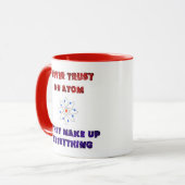 Mug Ne faites jamais confiance à une plaisanterie de (Devant gauche)