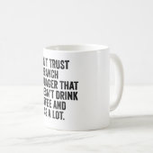 Mug Ne faites pas confiance à un responsable de succur (Devant droit)