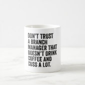 Mug Ne faites pas confiance à un responsable de succur (Centre)