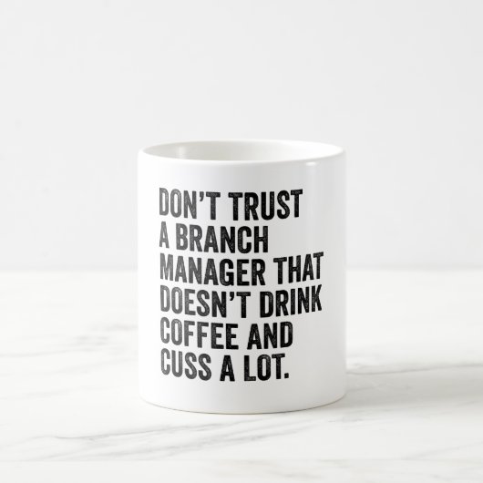 Mug Ne faites pas confiance à un responsable de succur (Centre)