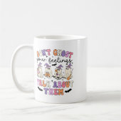 Mug Ne fantôme pas votre sentiment Parler d'eux consei (Gauche)