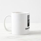 Mug Ne font pas le macis je, Bro ! (Gauche)