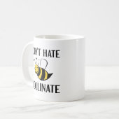 Mug Ne haïs pas pollinise (Devant gauche)