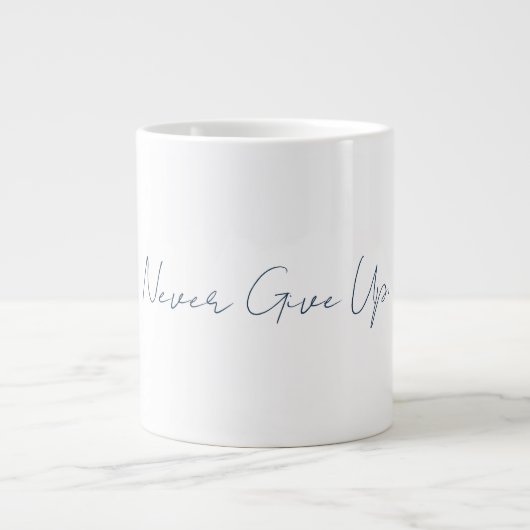 Mug Ne jamais abandonner (Devant)