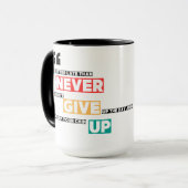 Mug Ne jamais abandonner le design (Devant gauche)