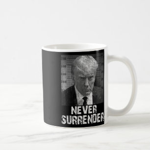 Mug Ne jamais abandonner Pro Trump