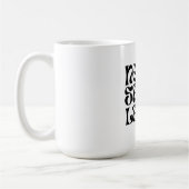 Mug Ne jamais dire 2 citations motivationnelles tardiv (Gauche)