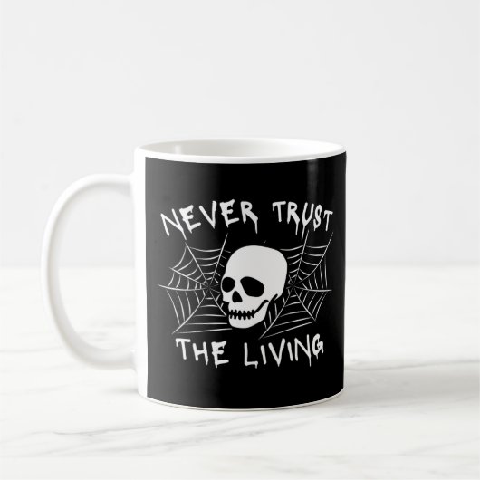 Mug Ne jamais faire confiance à l'Halloween vivante (Gauche)