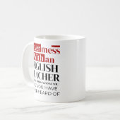 Mug Ne Jamais Mess Avec Un Enseignant Anglais Drôle Gr (Devant gauche)