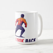 Mug Ne jamais regarder en arrière Logo : Dynamisme de  (Devant droit)