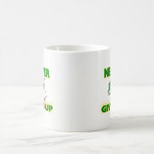 Mug Ne jamais renoncer à la grenouille Choquant l'oise (Centre)
