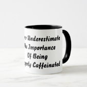 Mug Ne jamais sous-estimer (Devant droit)