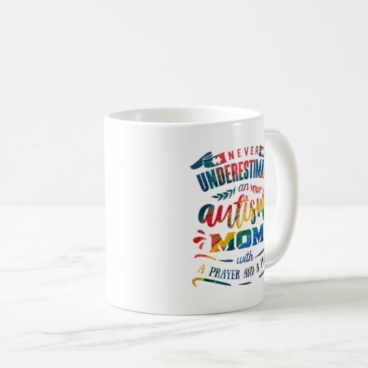 Mug Ne jamais sous-estimer l'autisme maman arc-en-ciel (Devant droit)