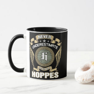 MUG NE JAMAIS SOUS-ESTIMER LE POUVOIR D'UN HOPPES