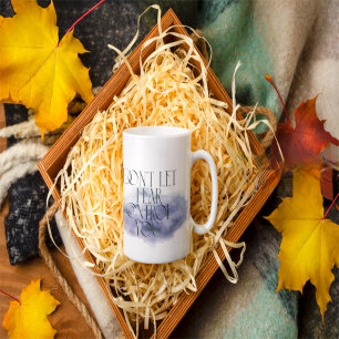 Mug "Ne laissez pas la peur vous contrôler - Elégante 