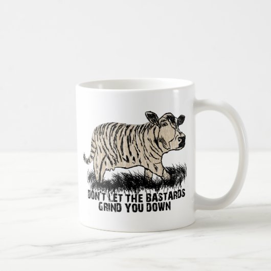 Mug ne laissez pas les bâtards vous rectifier vers le (Droite)