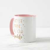 Mug Ne laissez pas n'importe qui alourdissent votre (Devant gauche)