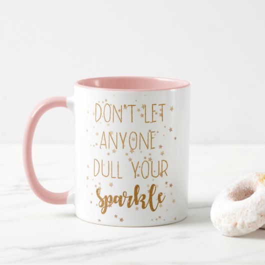 Mug Ne laissez pas n'importe qui alourdissent votre (Avec donut)