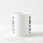 Mug Ne lisez pas la phrase suivante vous petit rebelle (Centre)