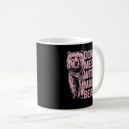 Mug Ne manquez pas avec Mama Bear (Devant droit)