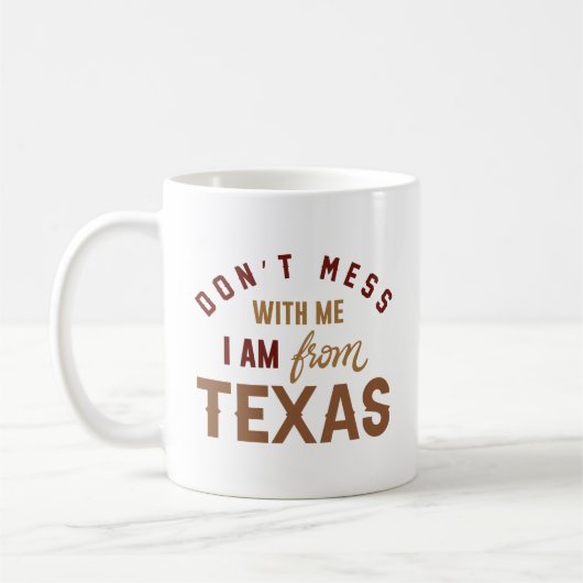 Mug Ne manquez pas avec moi Je viens du Texas (Gauche)