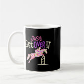 Mug Ne Manquez Pas De Le Surmonter À Cheval Lover Éque (Gauche)