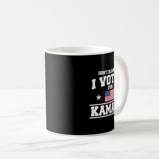 Mug Ne Me Blâmez Pas J'Ai Voté Pour Kamala Harris (Devant droit)