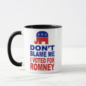Mug Ne me blâmez pas que j'ai voté pour Romney (Gauche)