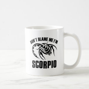 Mug Ne me blâmez pas que je suis Scorpion