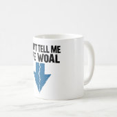 Mug Ne me dites pas le woal - Flèche brisée (Devant droit)