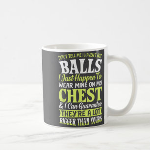 Mug Ne me dites pas que je n'ai pas de déclaration de