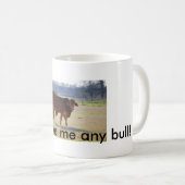 Mug Ne me donne pas de taureau ! (Devant droit)