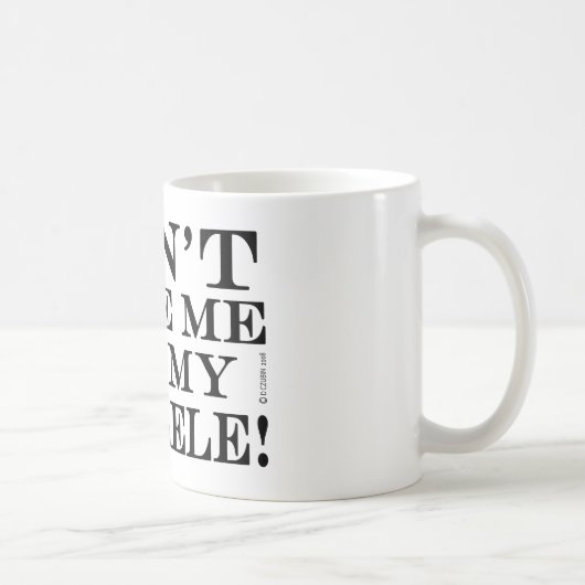 Mug Ne Me Fais Pas Obtenir Mon Ukulele (Droite)