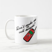 Mug Ne me faites pas l'appel Zayde ! (Gauche)