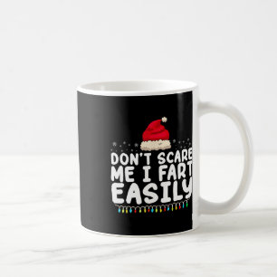 Mug Ne me faites pas peur, je péte facilement, drôle d