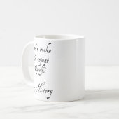 Mug Ne me faites pas répéter moi-même Histoire Drôle N (Devant gauche)