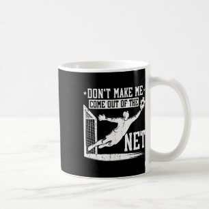 Mug Ne me faites pas sortir du filet de football Gardi
