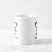 Mug Ne me faites pas utiliser ma voix d'enseignant drô (Centre)