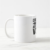 Mug Ne me forcez pas à utiliser ma voix de professeur (Gauche)