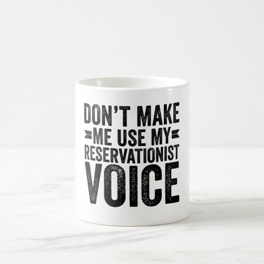 Mug Ne me forcez pas à utiliser ma voix réservée (Centre)
