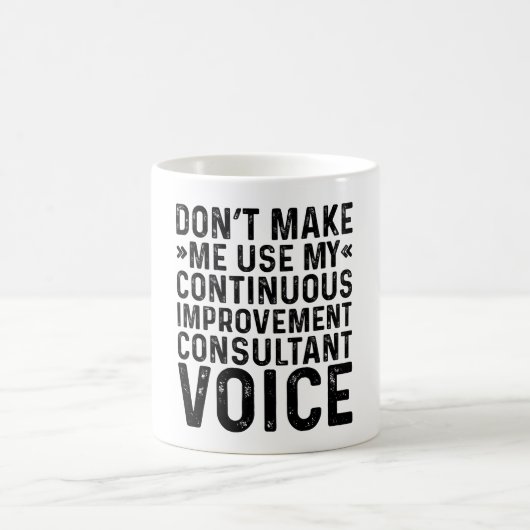 Mug Ne me forcez pas à utiliser mon consultant en amél (Centre)
