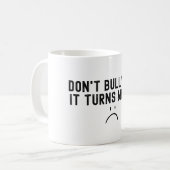 Mug Ne me malmène pas, ça m'excite (Devant gauche)