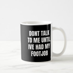 Mug Ne me parlez pas tant que je n'ai pas eu mon trava