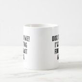 Mug Ne me pressez pas (Centre)