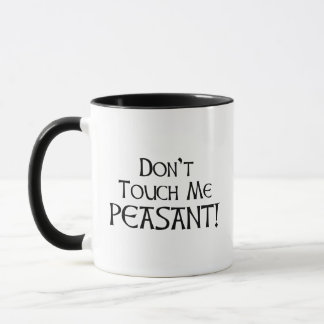 Mug Ne me touchez pas paysan !