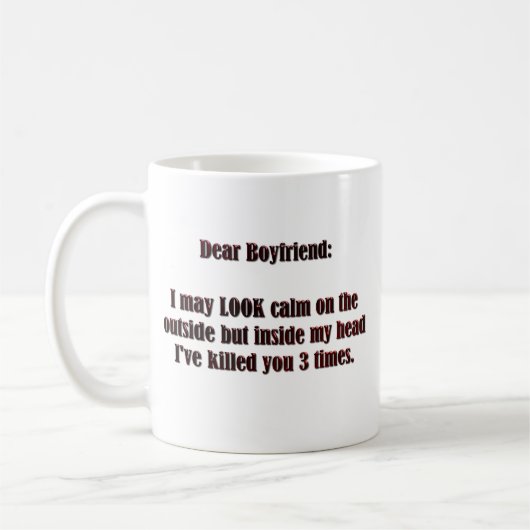 Mug Ne me trompe pas sur mon calme pour Sanity Boyfrie (Gauche)